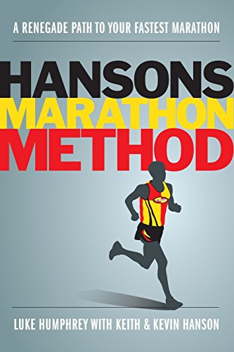 Beispielbild fr Hansons Marathon Method: A Renegade Path to Your Fastest Marathon zum Verkauf von Wonder Book