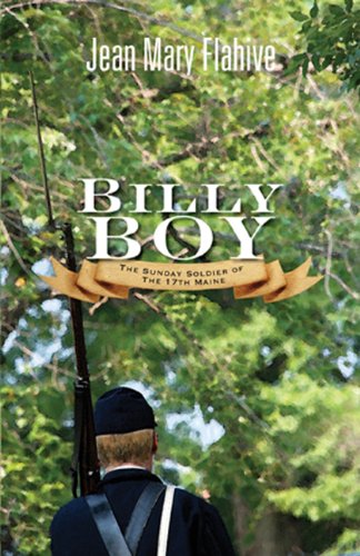 Billy Boy: The Sunday Soldier of the 17th Maine (Signed)