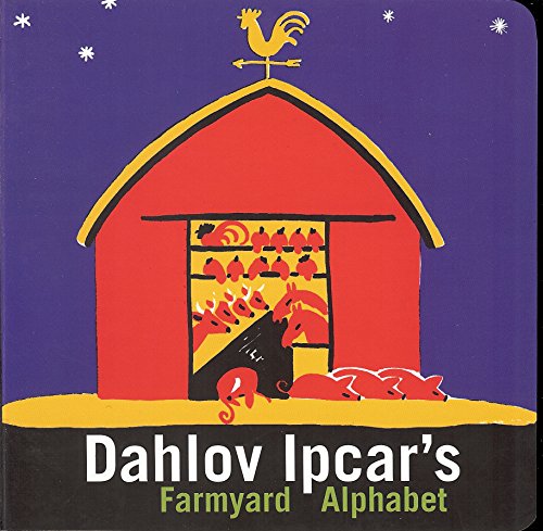 Beispielbild fr Dahlov Ipcar's Farmyard Alphabet zum Verkauf von Better World Books