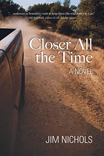 Beispielbild fr Closer All the Time: A Novel zum Verkauf von SecondSale