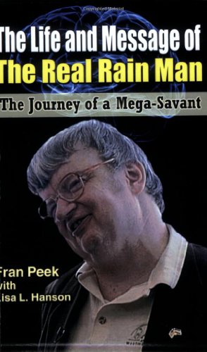 Stock image for The Life and Message of The Real Rain Man: The Journey of a Mega-Savant for sale by Front Cover Books