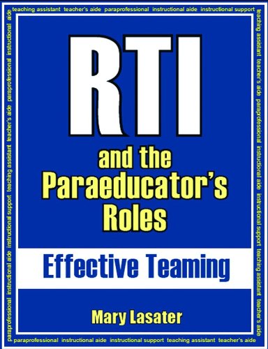 9781934032756: RTI and the Paraeducator's Roles: Effective Teaming