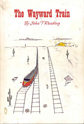 Imagen de archivo de The Wayward Train a la venta por Bookmarc's