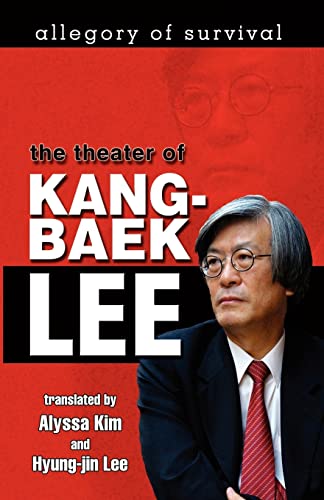 Imagen de archivo de Allegory of Survival: The Theater of Kang-baek Lee a la venta por Lucky's Textbooks