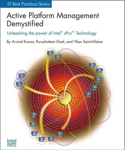 Imagen de archivo de Active Platform Management Demystified: Unleashing the Power of Intel VPro (TM) Technology a la venta por ThriftBooks-Dallas