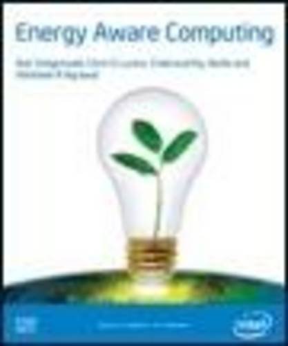 9781934053416: Energy Aware Computing: Powerful Approaches for Green System Design