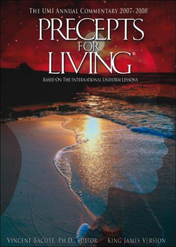 Stock image for Precepts for Living 2007-2008: Umi Annual Sunday School Lesson Commentary for sale by HPB Inc.