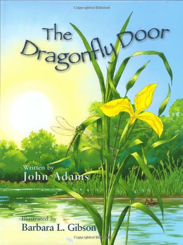 Stock image for The Dragonfly Door - a Moms Choice Awards Recipient for sale by Zoom Books Company