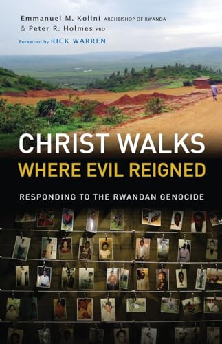 Beispielbild fr Christ Walks Where Evil Reigned: Responding to the Rwandan Genocide zum Verkauf von HPB Inc.