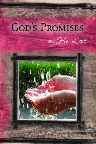 God's Promises on His Love (9781934068977) by Livingstone
