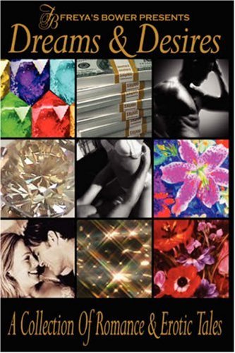 Beispielbild fr Dreams and Desires: A Collection of Romance and Erotic Tales zum Verkauf von ThriftBooks-Dallas