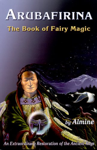 Beispielbild fr Arubafirina: The Book of Fairy Magic zum Verkauf von ThriftBooks-Atlanta