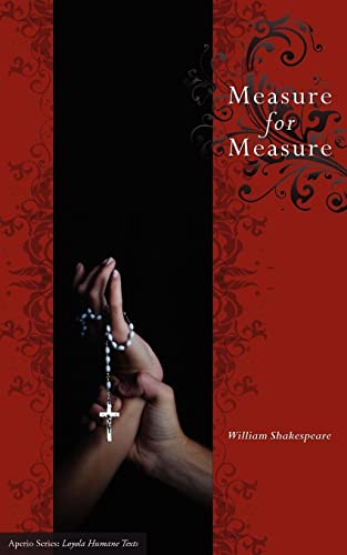 9781934074268: Measure for Measure (Aperio Series: Loyola Humane Texts)