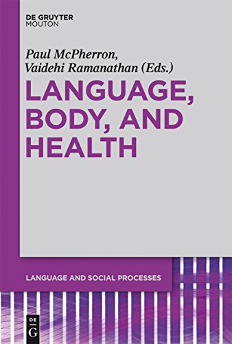 9781934078198: Language, Body, and Health: 2 (Language and Social Processes [LSP], 2)