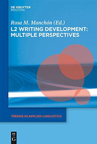 9781934078297: L2 Writing Development: Multiple Perspectives