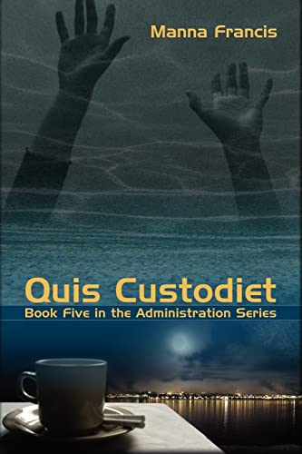 Stock image for Quis Custodiet (Administration) for sale by Book Deals