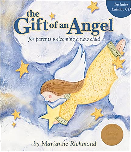 9781934082126: The Gift of an Angel w/ Lullaby CD with CD: For Parents Welcoming a New Child
