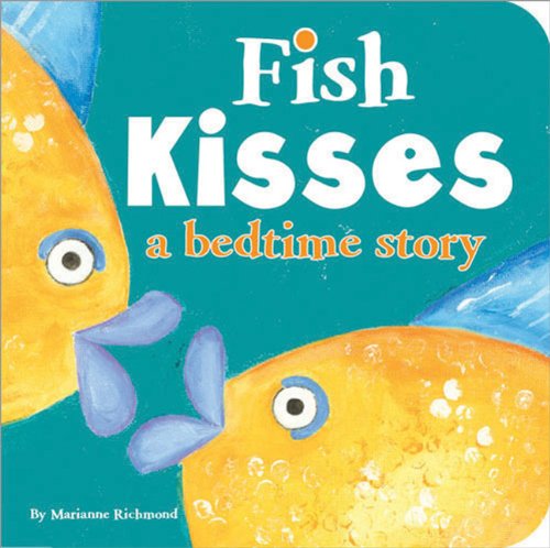Imagen de archivo de Fish Kisses: a Bedtime Story a la venta por Gulf Coast Books