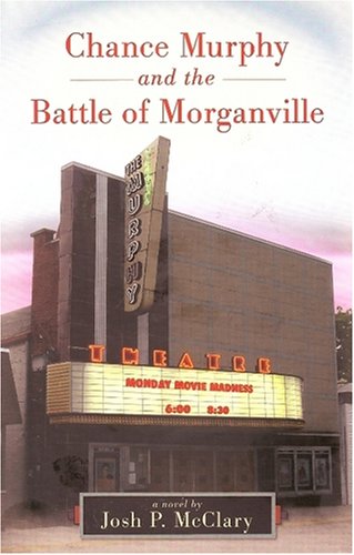 Chance Murphy and the Battle of Morganville