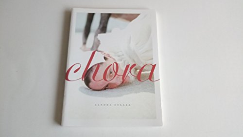 Stock image for Chora for sale by Anthology Booksellers