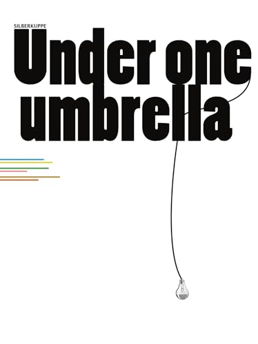 Beispielbild fr Silberkuppe: Under One Umbrella zum Verkauf von Bellwetherbooks