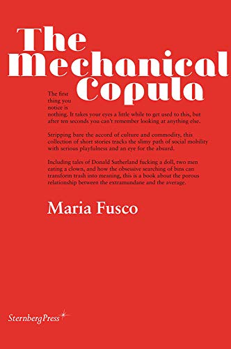 Beispielbild fr Maria Fusco: The Mechanical Copula: ?dition anglaise zum Verkauf von Greener Books