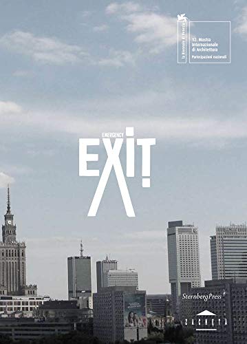 Agnieszka Kurant/Aleksandra Wasilkowska: Emergency Exit (9781934105214) by Redstone, Elias