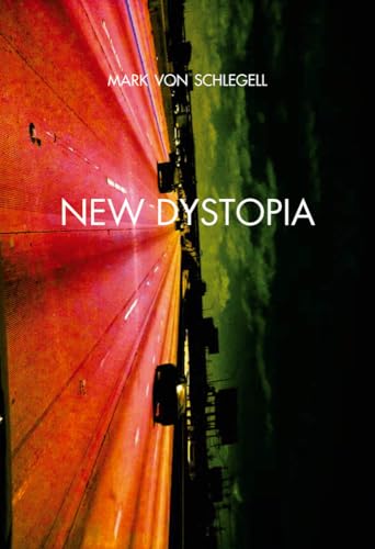 Stock image for New Dystopia (Sternberg Press) (English and French Edition) for sale by HPB-Red