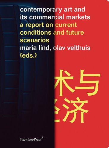 Beispielbild fr Contemporary Art and Its Commercial Markets: A Report on Current Conditions and Future Scenarios zum Verkauf von melbourneartbooks