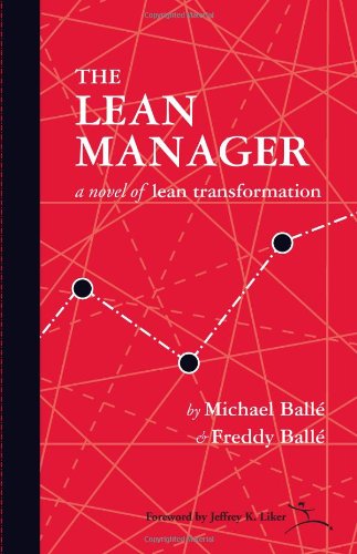 Stock image for The Lean Manager: A Novel of Lean Transformation for sale by Goodwill Books