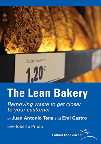 Stock image for Follow the Learner: The Lean Bakery for sale by GF Books, Inc.