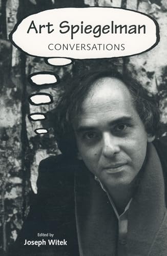 Stock image for Art Spiegelman: Conversations (Conversations with Comic Artists Series) for sale by More Than Words