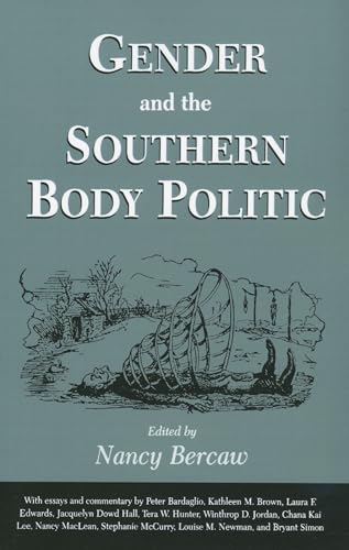 Gender and the Southern Body Politic Chancellor's Symposium
