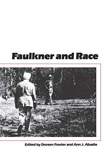 Stock image for Faulkner and Race for sale by Revaluation Books