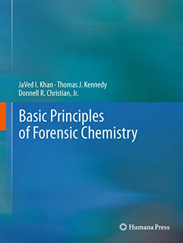 9781934115060: Basic Principles of Forensic Chemistry