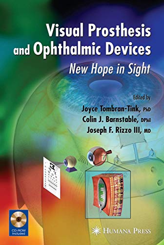 Beispielbild fr Visual Prosthesis and Ophthalmic Devices: New Hope in Sight (Ophthalmology Research) zum Verkauf von HPB-Red