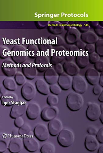9781934115718: Yeast Functional Genomics and Proteomics: Methods and Protocols (Methods in Molecular Biology, 548)