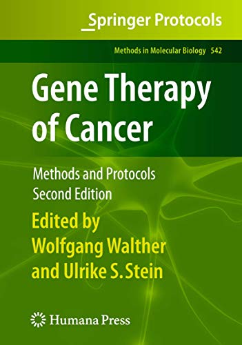 Gene Therapy of Cancer. Methods and Protocols.