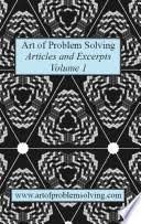 Beispielbild fr Art of Problem Solving - Articles and Excerpts, Volume I zum Verkauf von Heisenbooks