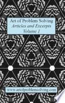 Stock image for Art of Problem Solving - Articles and Excerpts, Volume I for sale by Gulf Coast Books