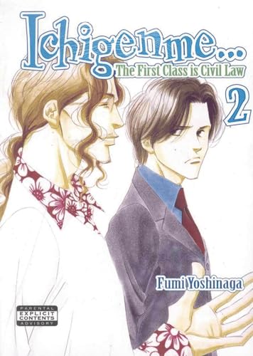 9781934129029: Ichigenme...The First Class Is Civil Law Volume 2 (Yaoi): v. 2