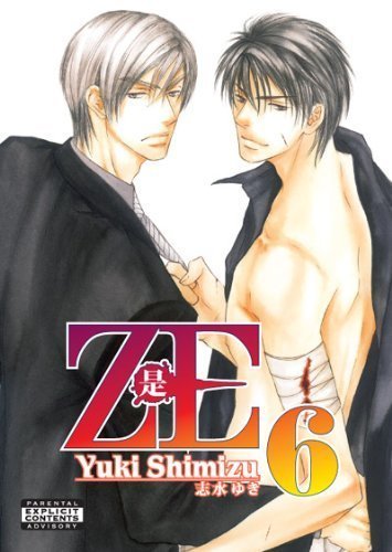 ZE Volume 6 (Yaoi) (9781934129371) by Shimizu, Yuki