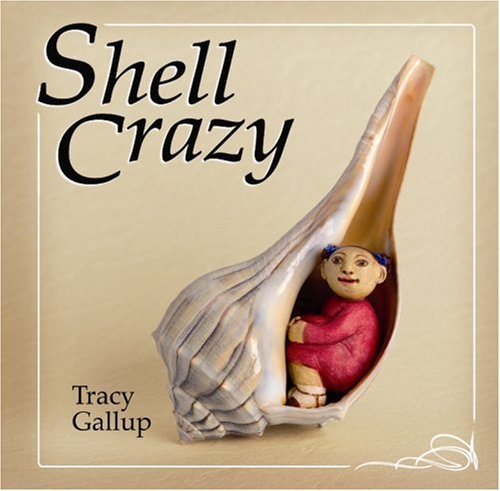 Stock image for Shell Crazy (A Crazy Little Series) for sale by Front Cover Books