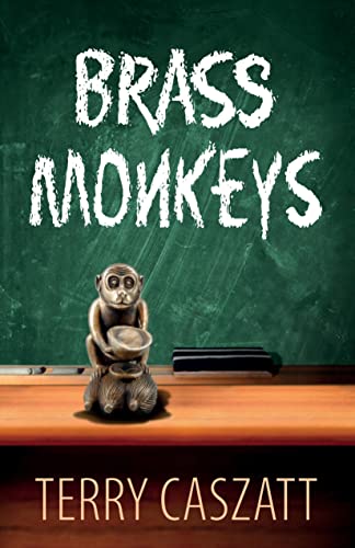 Stock image for Brass Monkeys for sale by Wonder Book