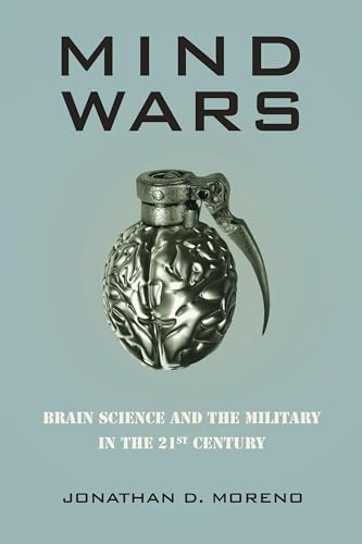 Imagen de archivo de Mind Wars : Brain Science and the Military in the 21st Century a la venta por Better World Books