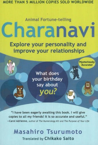Stock image for Charanavi: Explore Your Personality & Improve Your Relationships (Animal Fortune-Telling): Explore Your Personality and Improve Your Relationships for sale by WorldofBooks