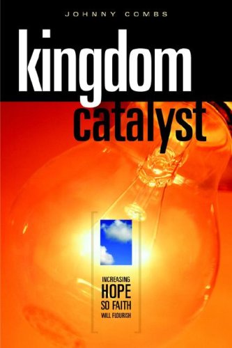 Stock image for Kingdom Catalyst for sale by Half Price Books Inc.