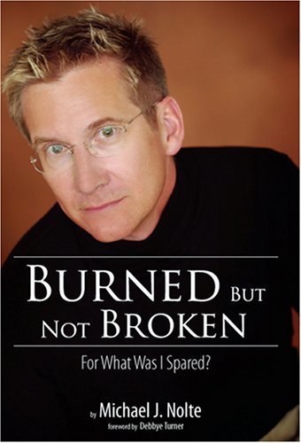 Stock image for Burned But Not Broken: For What Was I Spared? for sale by ZBK Books