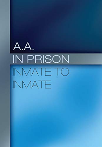 Beispielbild fr AA In Prison - Inmate to Inmate zum Verkauf von Goodwill of Colorado