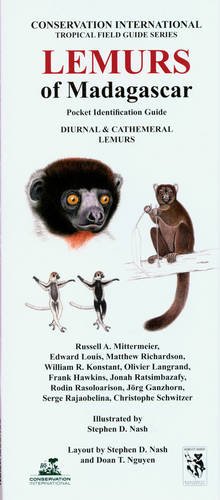 Lemurs of Madagascar: Pocket Identification Guide, Diurnal and Cathemeral Lemurs (Conservation International Pocket Guide Series) (9781934151303) by Mittermeier, R.a.